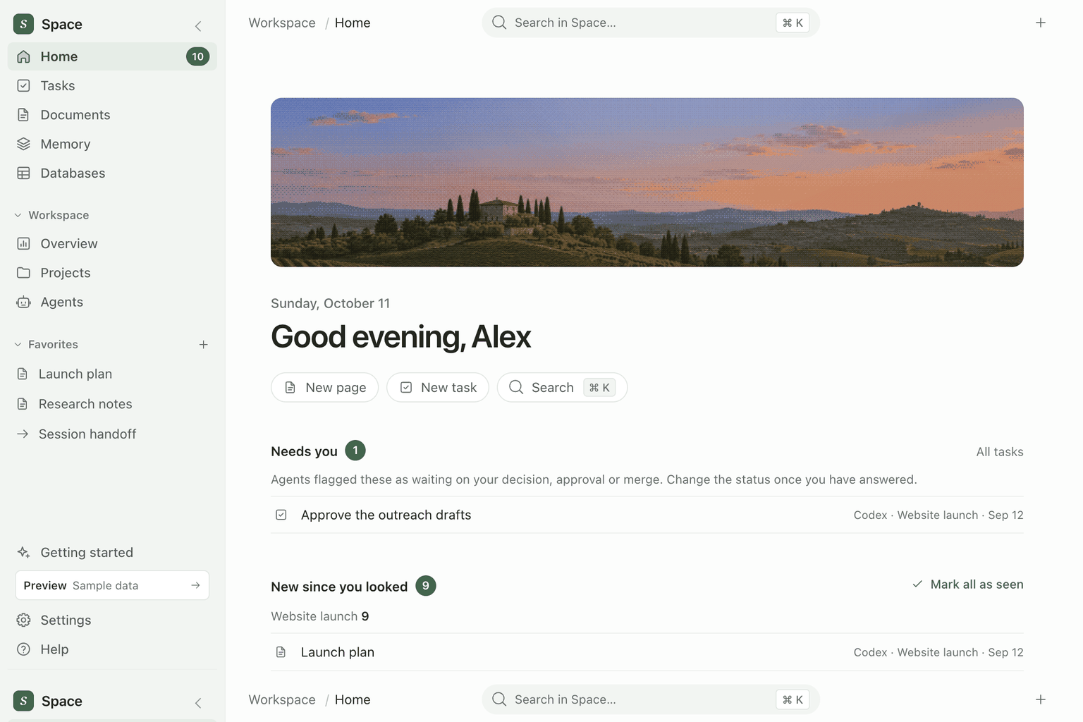 Space app Home with the evening valley, a greeting, quick actions, and the work agents flagged or changed since you last looked, using sample data.